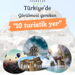 Türkiye’de Gezilecek 10 Muhteşem Yer